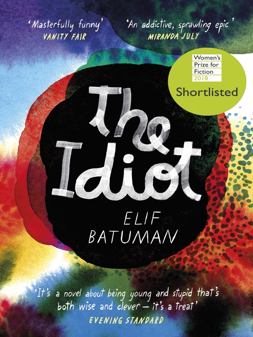 Title details for The Idiot by Elif Batuman - Wait list